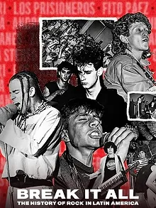 Rompan todo: La historia del rock en América Latina