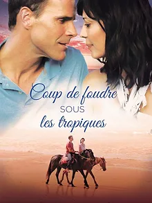Coup de foudre sous les tropiques