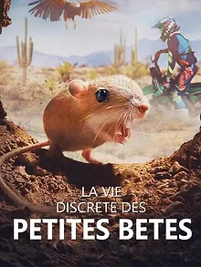 La vie discrète des petites bêtes