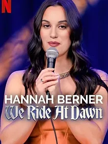 Hannah Berner: We Ride at Dawn