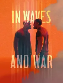 In Waves and War