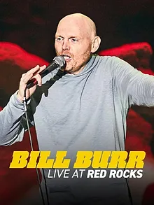 Bill Burr: Live at Red Rocks