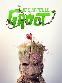 Je s'appelle Groot