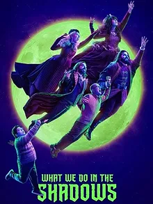 What We Do in the Shadows