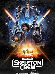 Star Wars : Skeleton Crew