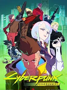 Cyberpunk : Edgerunners