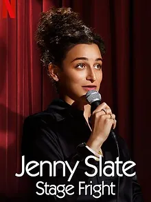 Jenny Slate: Stage Fright