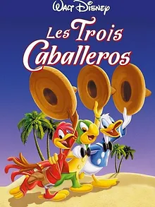 Les Trois Caballeros