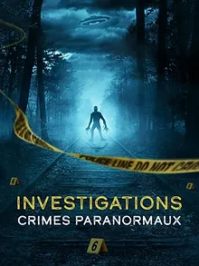 Investigations : Crimes paranormaux S1 E28