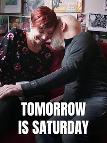 Tomorrow is Saturday