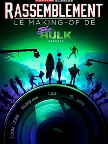 Le Making-of de She-Hulk : Avocate