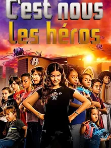 C'est nous les héros