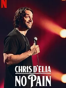 Chris D'Elia: No Pain