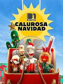 31 Minutos: Calurosa Navidad
