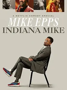 Mike Epps: Indiana Mike