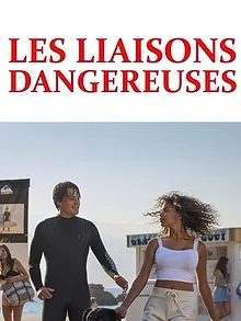 Les liaisons dangereuses