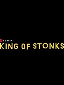 King of Stonks