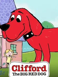 Clifford the Big Red Dog