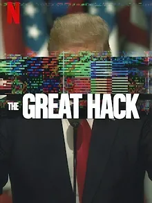 The Great Hack : L'affaire Cambridge Analytica