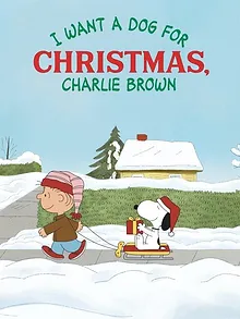 I Want a Dog for Christmas, Charlie Brown