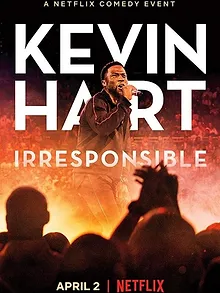 Kevin Hart: Irresponsible