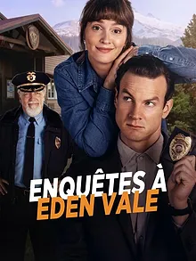 Enquêtes à Eden Vale