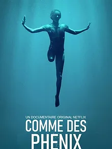 Comme des phénix : L'esprit paralympique