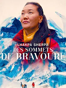 Lhakpa Sherpa : Des sommets de bravoure