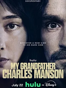 My Grandfather Charles Manson