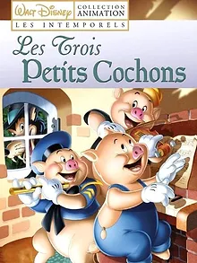 Les Trois Petits Cochons