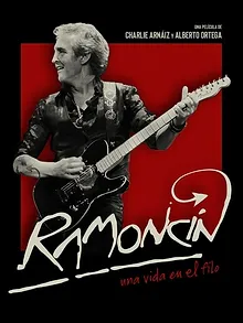 Ramoncín: Una vida en el filo