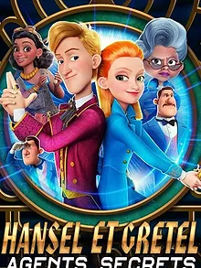 Hansel & Gretel : Agents secrets