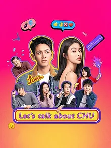 Let's Talk About Chu
