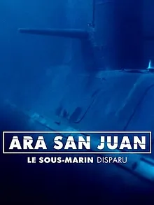 ARA San Juan : Le sous-marin disparu