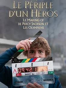Le Périple d'un Héro : Le Making of de Percy Jackson et les Olympiens
