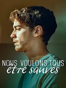 Nous voulons tous être sauvés