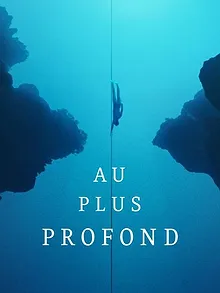 Au plus profond