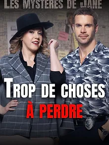 Les Mystères de Jane 4 : Trop De Choses à Perdre