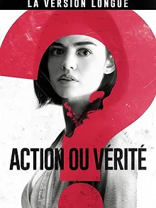 Action ou Vérité
