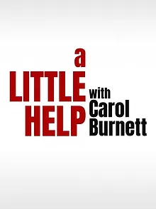 Petits coups de pouce avec Carol Burnett