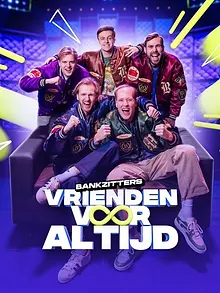 Bankzitters: Vrienden Voor Altijd