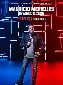 Mauricio Meirelles: Levando o Caos