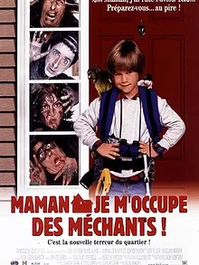 Maman, je m'occupe des méchants !