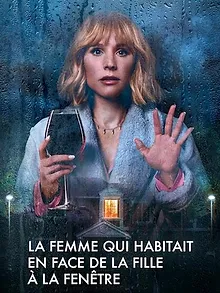 La Femme qui habitait en face de la fille à la fenêtre