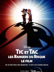 Tic et Tac, les Rangers du Risque : Le Film
