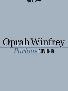 Oprah Talks COVID-19