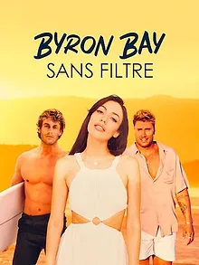 Byron Bay sans filtre
