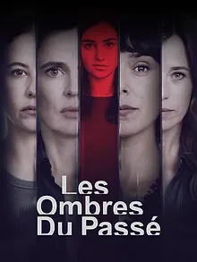 Les ombres du passé