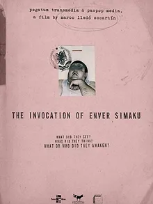 The Invocation of Enver Simaku