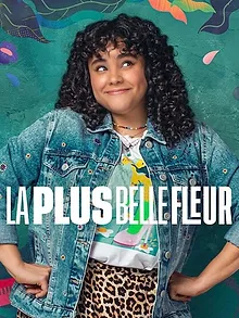 La Plus Belle Fleur